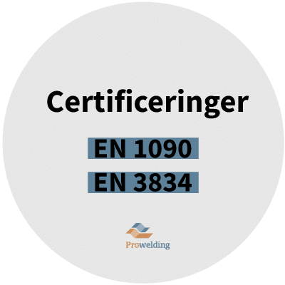 En 1090 og En 3834 certificeringer